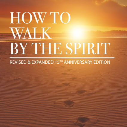 How to Walk by the Spirit